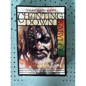 Chanting Down Babylon The Rastafari Reader Murrell Spencer McFarlane Bob Marley